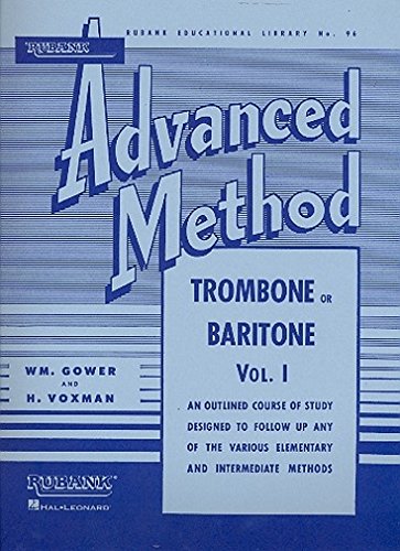 Rubank Advanced Method Trombone Baritone volume 1